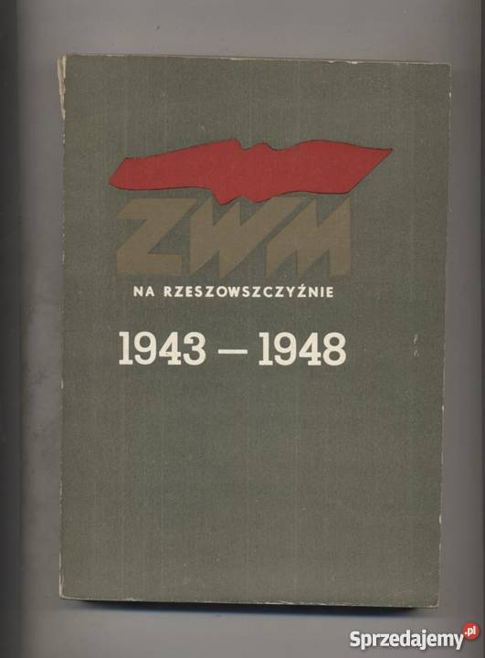 ZWM na rzeszowszczyżnie 19431948 Szczecin