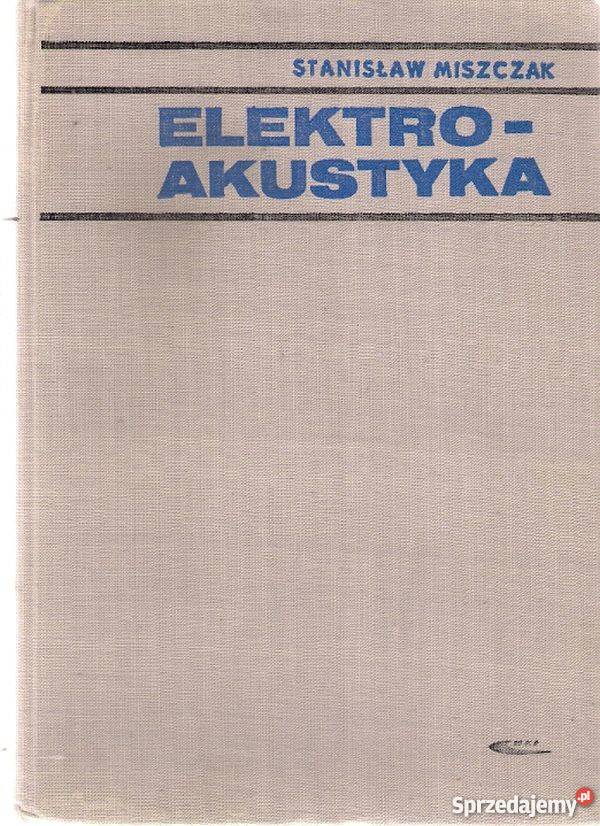 ELEKTROAKUSTYKA MISZCZAK