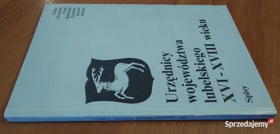 Urzędnicy województwa lubelskiego XVIXVIII wieku Gdańsk