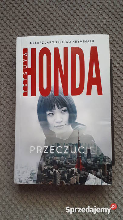 Przeczucie Tetsuya Honda Kraków sprzedam