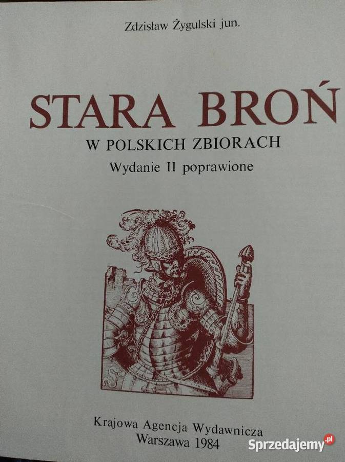 Album Stara broń w Polskich zbiorach Żory