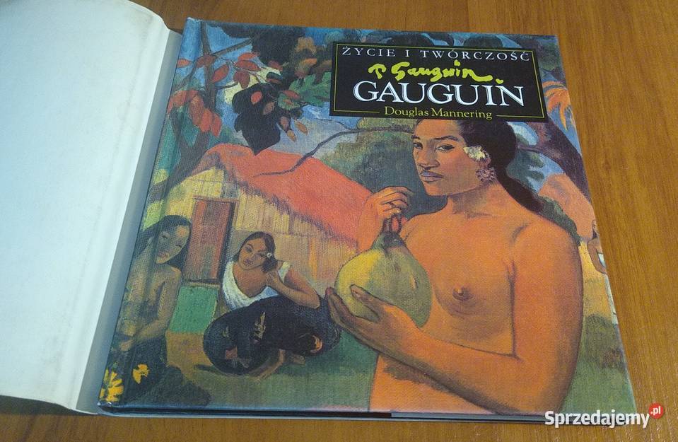 Gauguin Życie i Twórczość Douglas Mannering Gdańsk