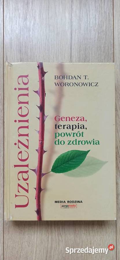 Uzależnienia Geneza terapia powrót do zdrowia Kraków