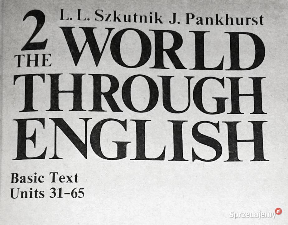 The world through English 2 Leon Leszek Szkutnik miękka Książki i Podręczniki sprzedam