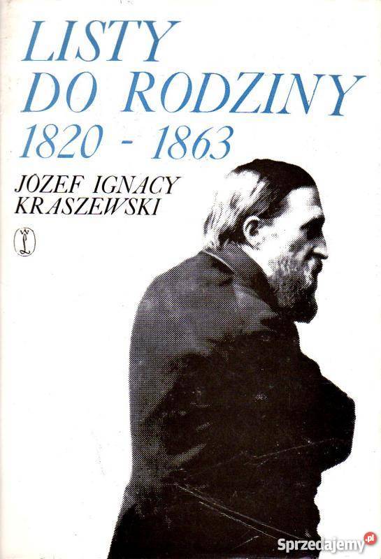 LISTY DO RODZINY 18201863 JIKRASZEWSKI Inowrocław