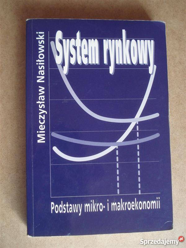 System rynkowy Nasiłowski IMG Książki naukowe i popularnonaukowe Goleniów