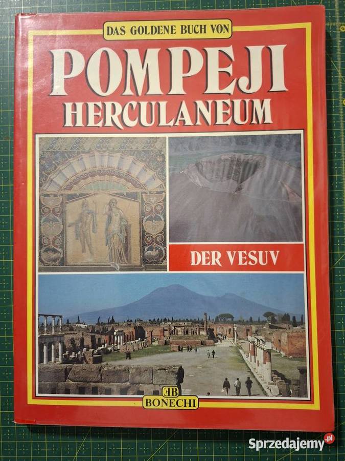 Pompeji Herculaneum der Vesuv j niem Kraków
