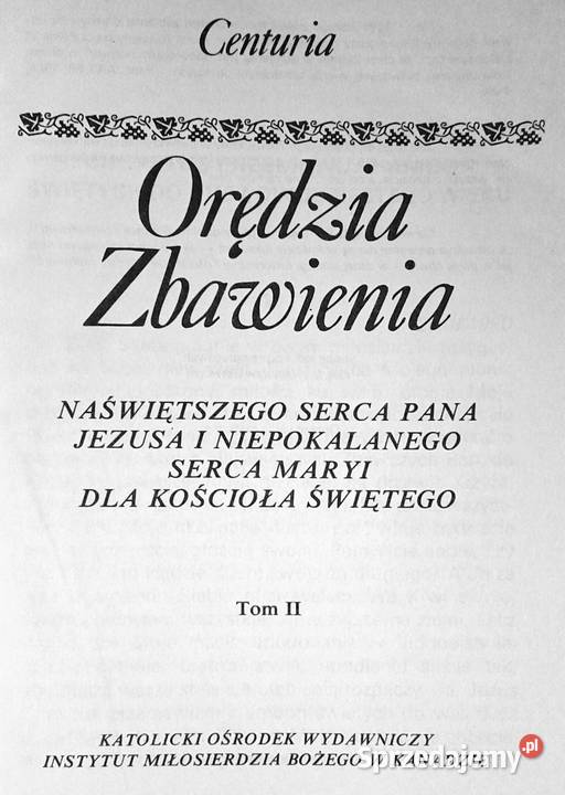 Centuria Orędzia Zbawienia Tom 2 Chełm