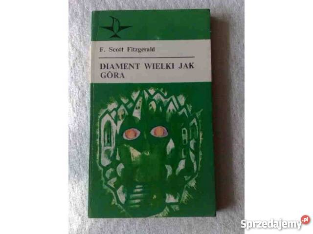 F Scott Fitzgerald Diament wielki góra Katowice