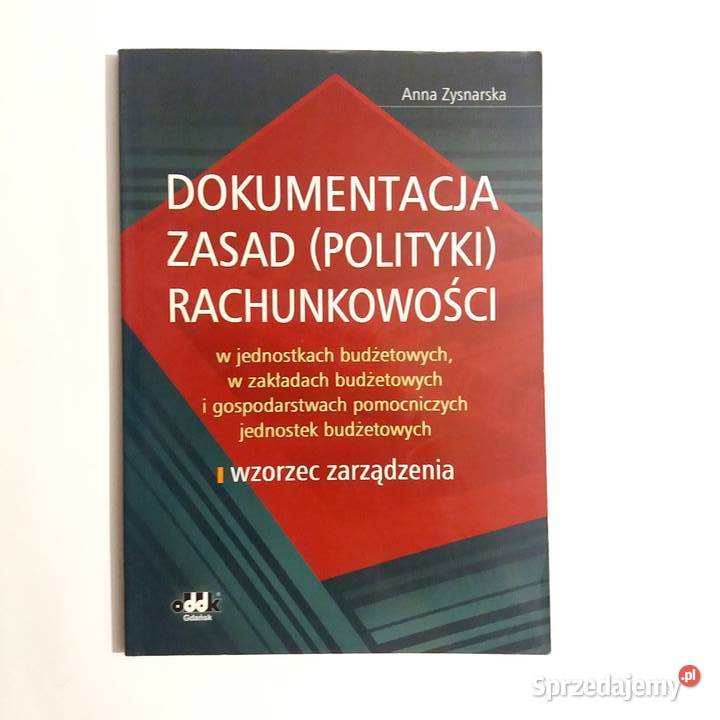 Anna Zysnarska Dokumentacja zasad polityki Książki naukowe i popularnonaukowe Łódź