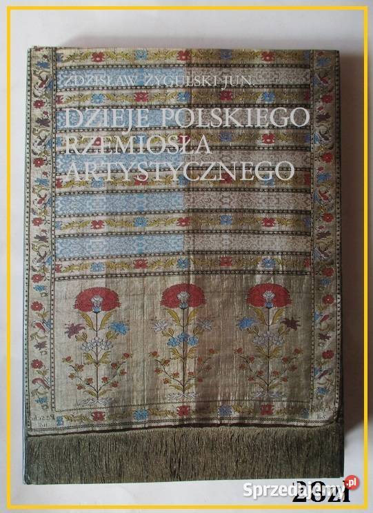Dzieje polskiego rzemiosła artystycznego Łódź sprzedam