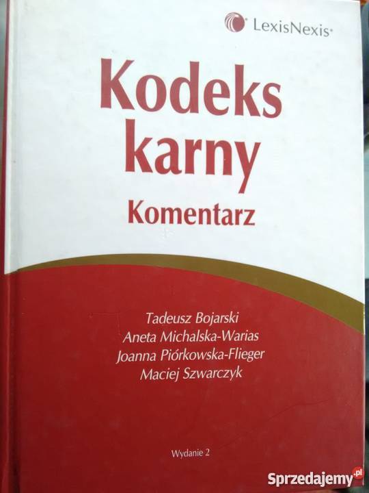 Kodeks karny Komentarz Kraków