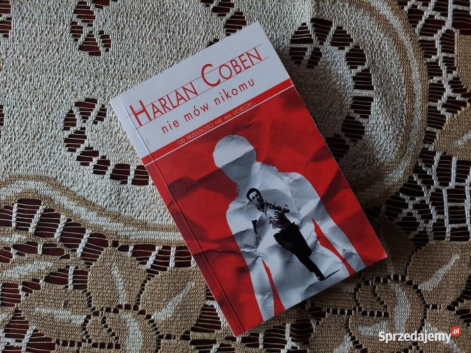 Harlan Coben Nie mów nikomu thriller Jędrzejów sprzedam