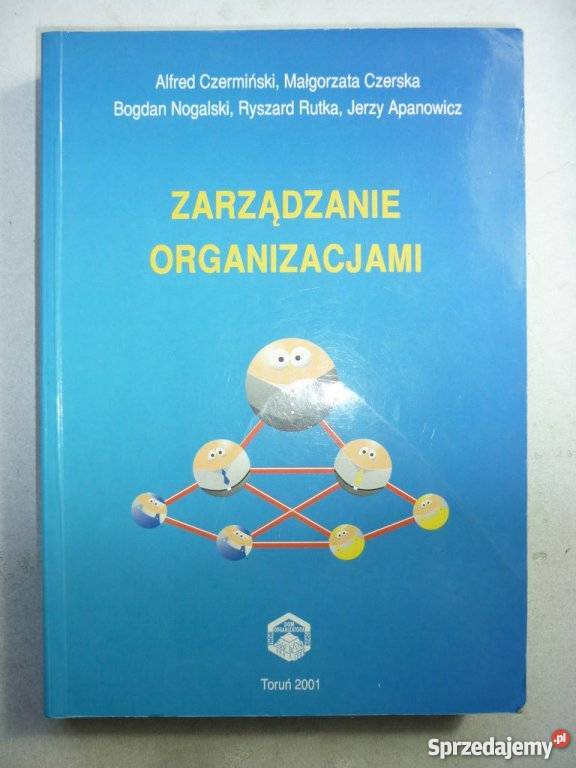 ZARZĄDZANIE ORGANIZACJAMI ALFRED CZERMIŃSKI Łódź
