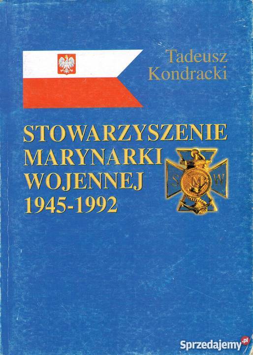 STOWARZYSZENIE MARYNARKI WOJENNEJ 19451992 lubelskie