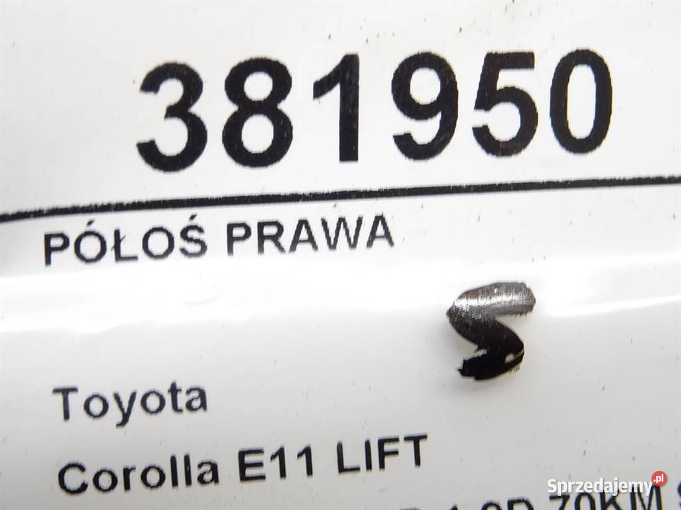 PÓŁOŚ PRAWA TOYOTA COROLLA E11 19 69 9502 podkarpackie