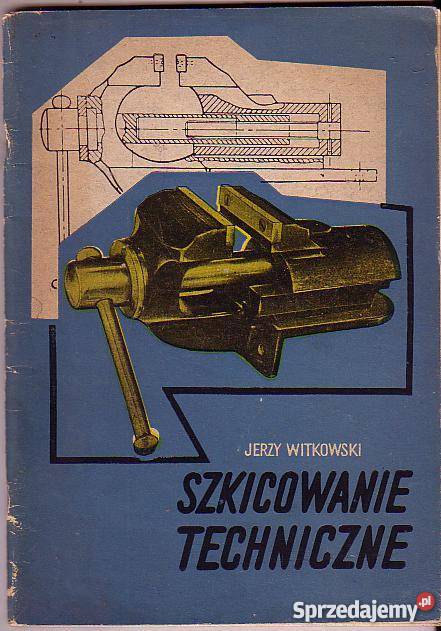 5955 SZKICOWANIE TECHNICZNE JERZY WITKOWSKI