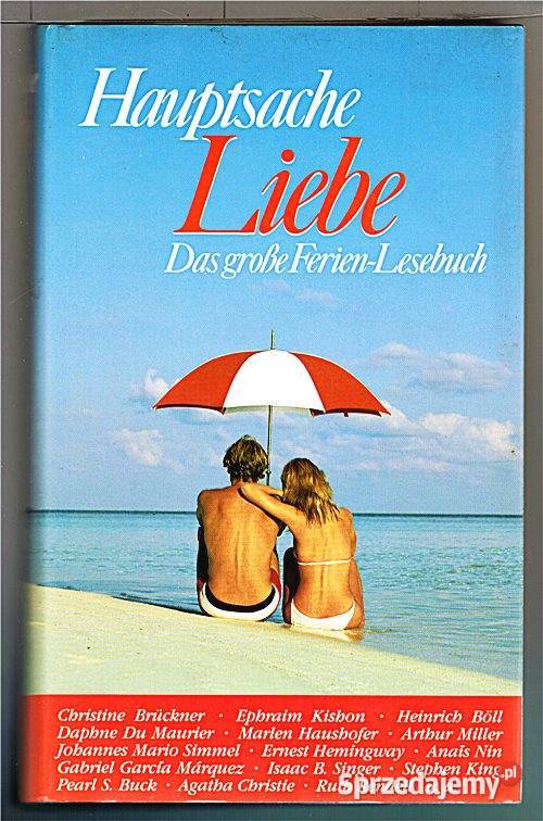HAUPTSACHE LIEBE Das groe FerienLesebuch von literatura piękna - proza zagraniczna śląskie Chorzów