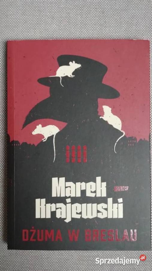 Dżuma w Breslau Marek Krajewski Warszawa