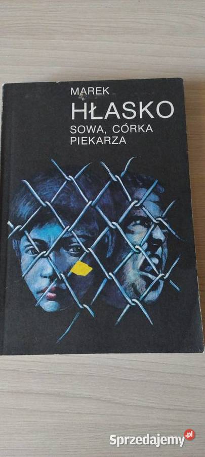 Marek Hłasko Sowa córka piekarza poezja Lublin