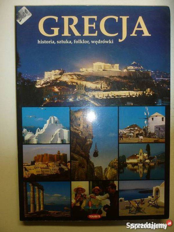 GRECJA HISTORIA SZTUKA FOLKLOR WĘDRÓWKI Sopot