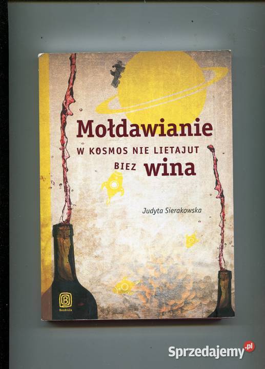 Mołdawianie w kosmos nie lietajut biez wina zachodniopomorskie Szczecin