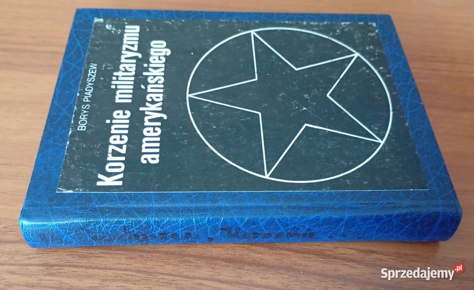 Korzenie militaryzmu amerykańskiego Borys Gdańsk