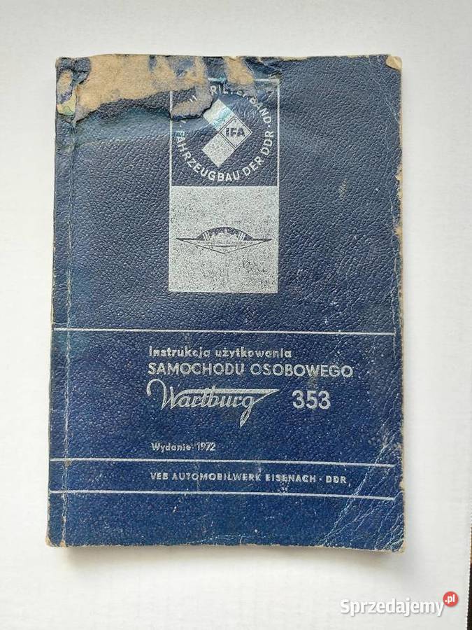 Instrukcja Wartburg 353 Dąbrowa Górnicza