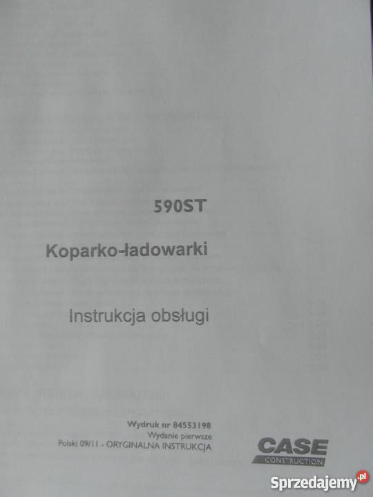 dtr instrukcja obsługi KOPARKOŁADOWARKA CASE Rok wydania 2008 Pozostałe