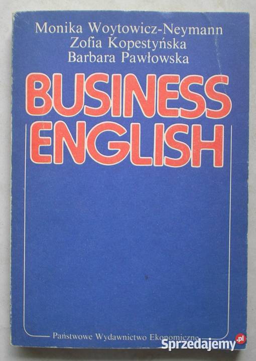 Business English WoytowiczNeymann Kopestyńska Kraków