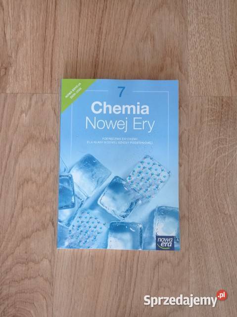 Chemia Nowej Ery 7 Podręcznik do chemii kl 7 SP Rok wydania 2026 śląskie Katowice