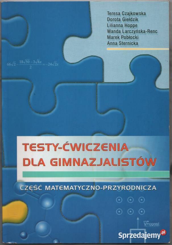 TESTYĆWICZENIA Gimnazjalistów MATEMATYCZNO Siedlce sprzedam