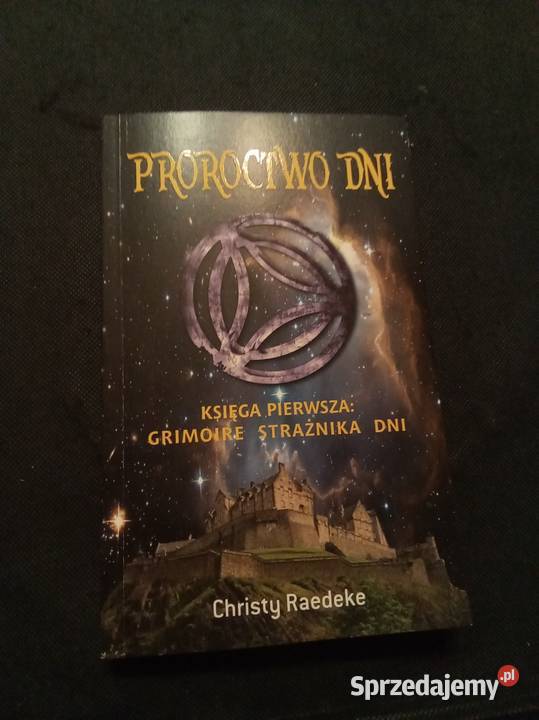 Proroctwo dni księga pierwsza Proza i poezja mazowieckie Warszawa