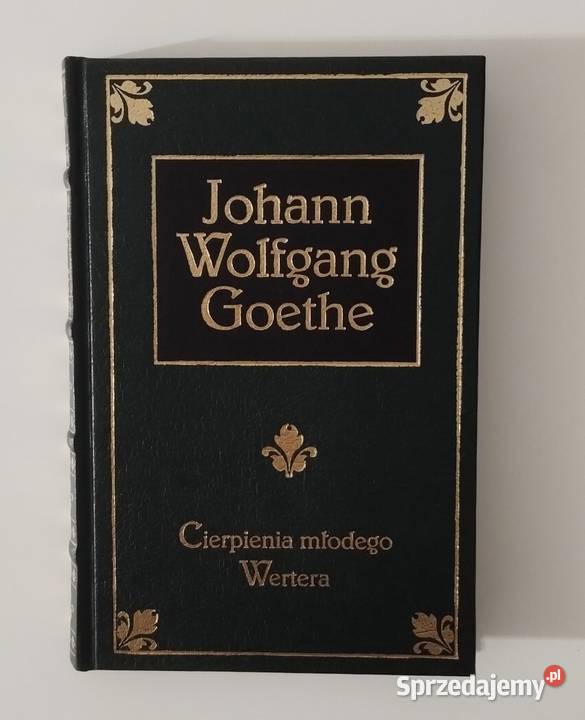 Cierpienia młodego Wertera Johann Wolfgang Bełchatów