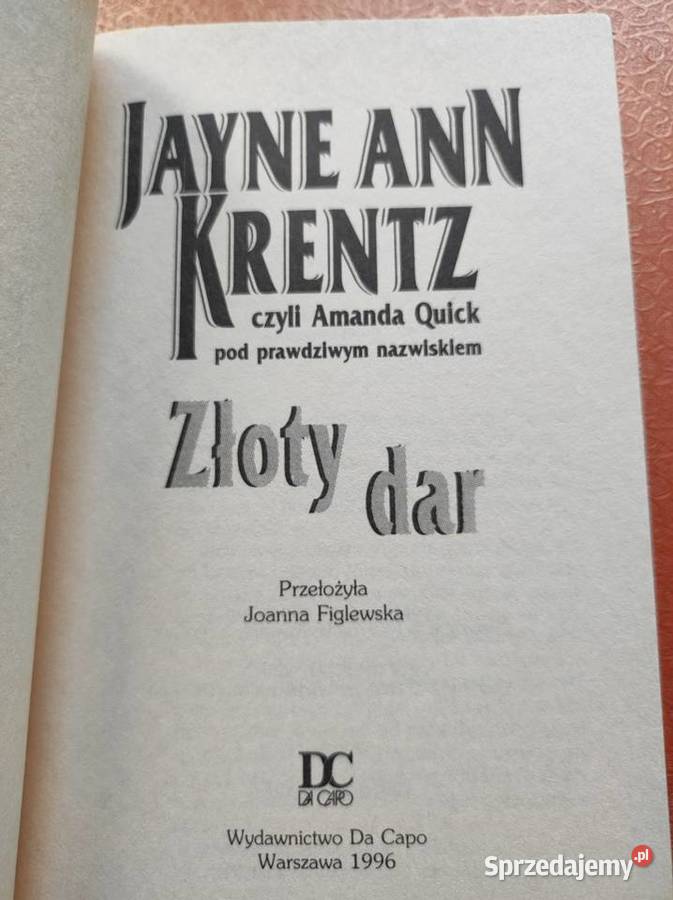 Złoty dar Jayne Ann Krentz Amanda Quick sprzedam