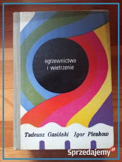 Ogrzewnictwo i wietrzenie Gasiński budownictwo Łódź sprzedam