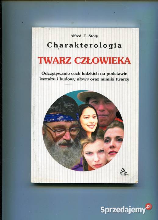Charakterologia Twarz człowieka Alfred Story Szczecin sprzedam