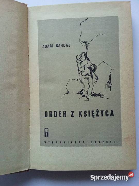 Order z księżyca ABahdaj 1966 powieść literatura Łódź