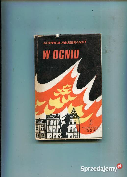 W ogniu Jadwiga Hausbrandt