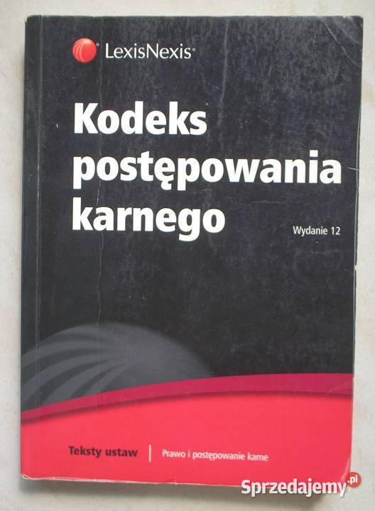 Kodeks postępowania karnego LexisNexis Wydanie Kraków