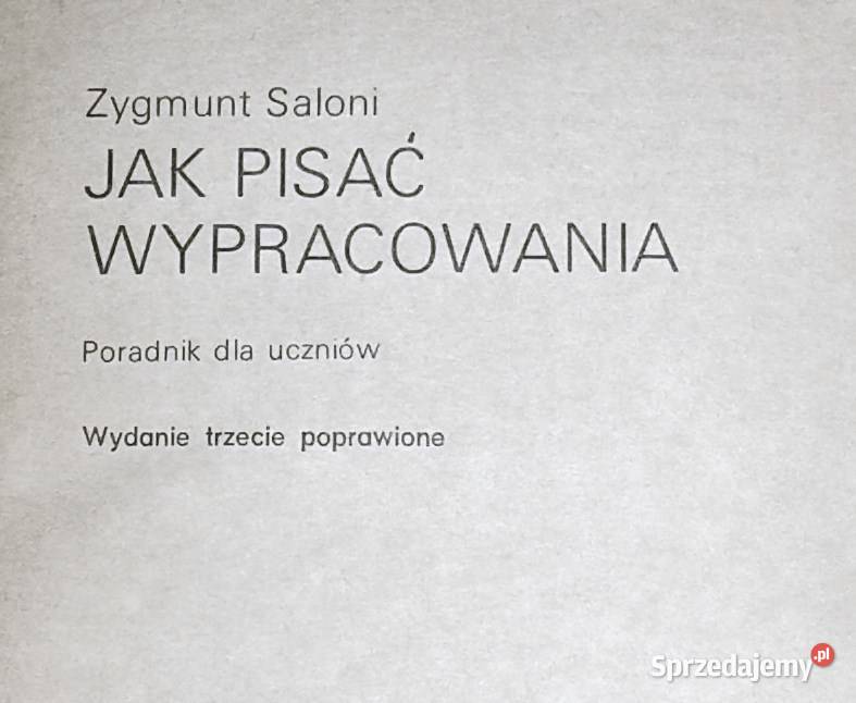 pisać wypracowania Zygmunt Saloni Rok wydania 1988 sprzedam