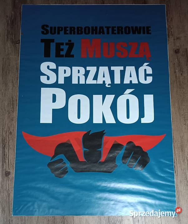 Superbohaterowie też muszą sprzątać pokój Zbylitowska Góra