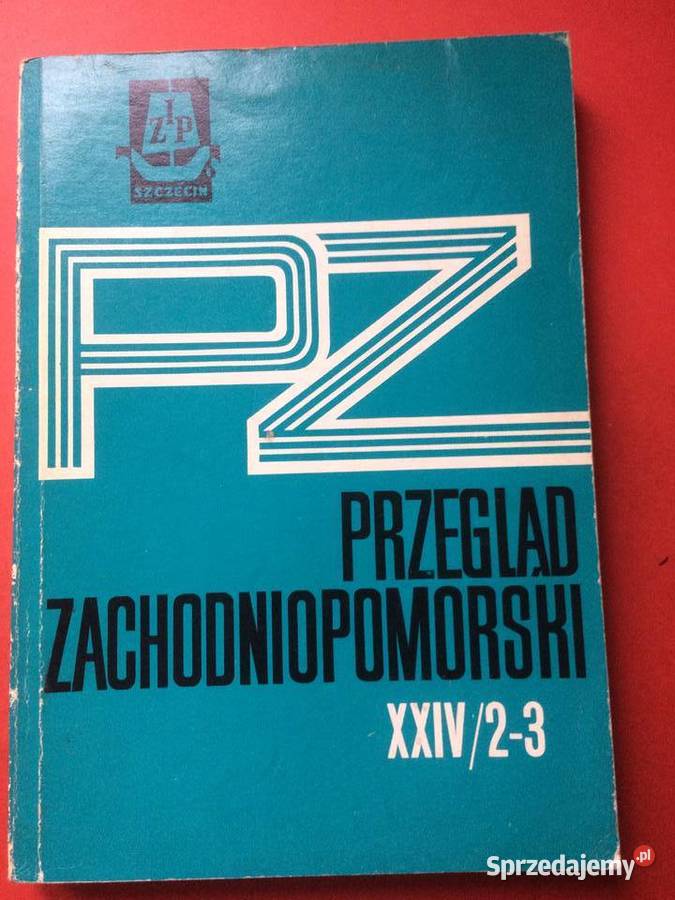 3189 Przegląd Zachodniopomorski Rocznik XXIV zachodniopomorskie Szczecin