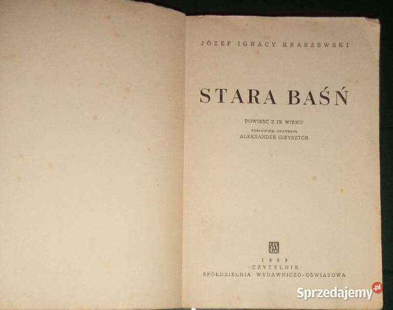książka Kraszewski Stara Baśń 1953 ilustracje