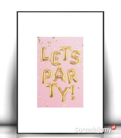 pudrowy plakat A4 lets party obrazek 21x30boho Olsztyn