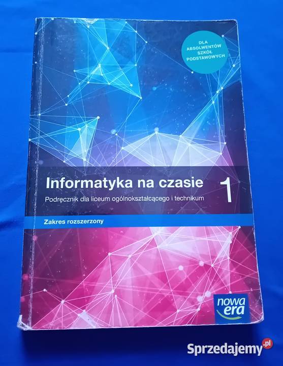 Informatyka na czasie 1 Zakres rozszerzony Nowa Koźminek