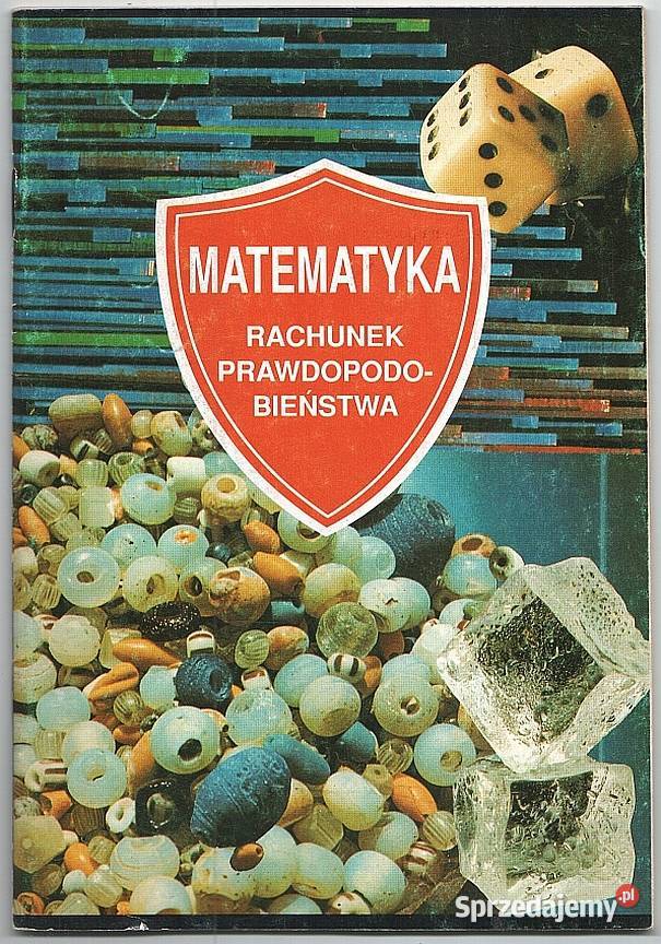 MATEMATYKA RACHUNEK PRADOPODOBIEŃSTWA matematyka Siedlce