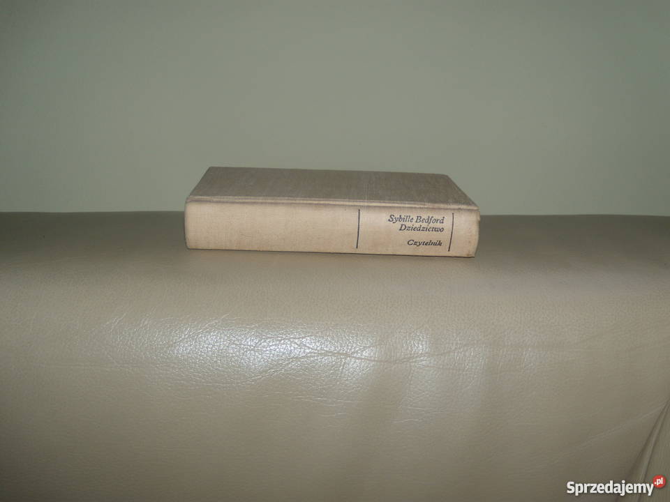 Dziedzictwo Sybille Bedford Rok wydania 1974 Warszawa