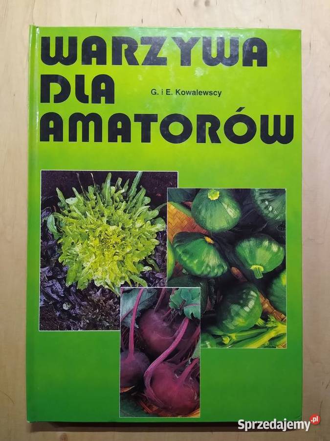 Warzywa Amatorów G i E Kowalewscy dom i ogród Gdańsk