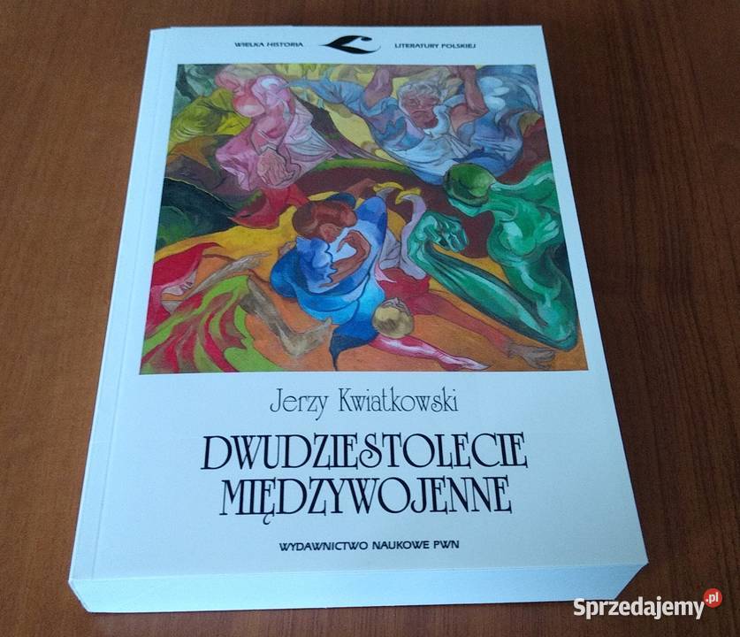 Dwudziestolecie międzywojenne Jerzy Kwiatkowski